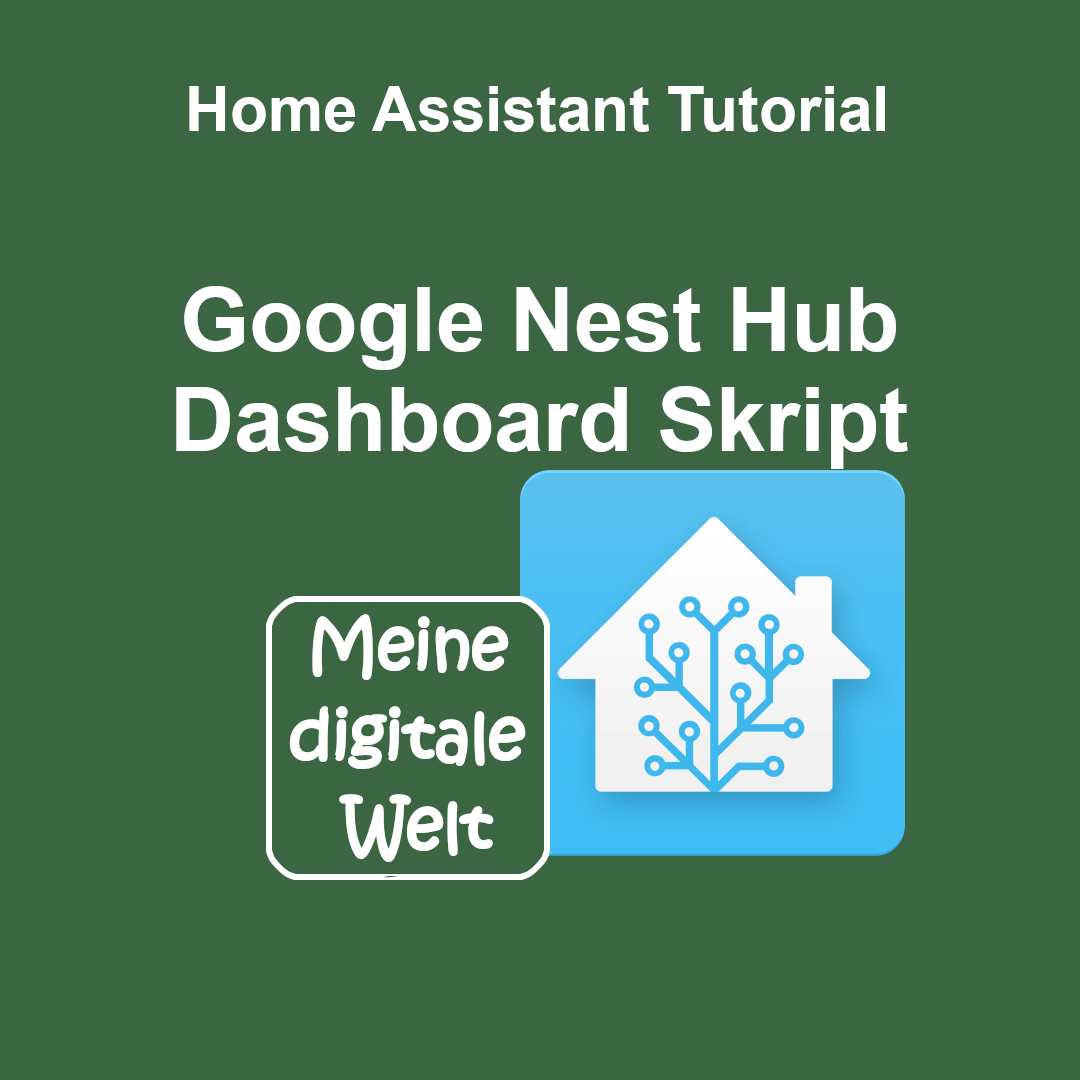 Google Nest Hub Dashboard Skript
